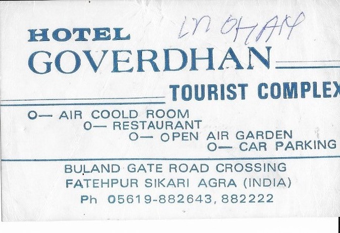 The Hotel Goverdhan's business card. Its lively owner, Mohan, is the protagonist in this travel tale located in Fatehpur Sikri.   
